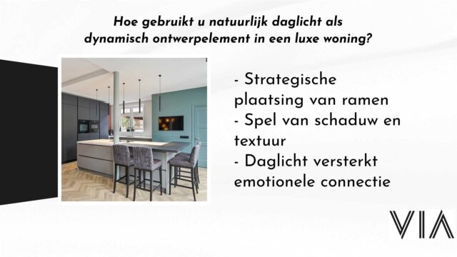 Hoe-gebruikt-u-natuurlijk-daglicht-als-dynamisch-ontwerpelement-in-een-luxe-woning-VIA-Creaties-128022152-640x360