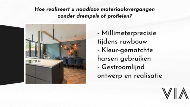 Hoe-realiseert-u-naadloze-materiaalovergangen-zonder-drempels-of-profielen-VIA-Creaties-128022088-640x360