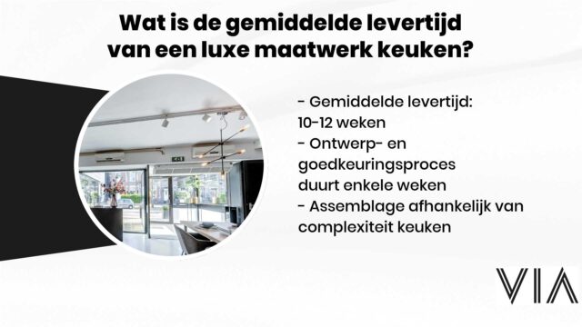 Wat-is-de-gemiddelde-levertijd-van-een-luxe-maatwerk-keuken-VIA-Creaties-127972366-640×360