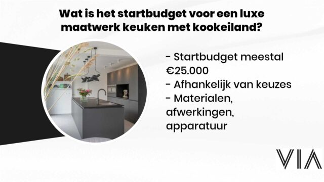 Wat-is-het-startbudget-voor-een-luxe-maatwerk-keuken-met-kookeiland-VIA-Creaties-127971382-640x360