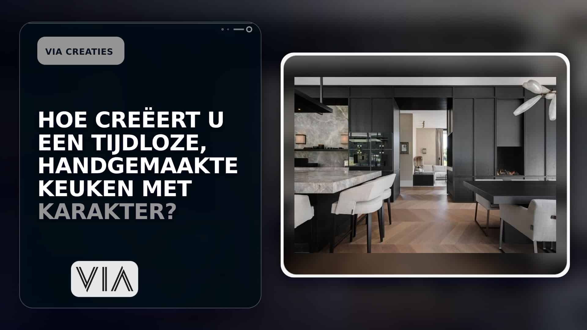 hoe-creeert-u-een-tijdloze-handgemaakte-keuken-met-karakter-via-creaties